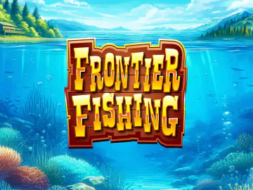 Frontier Fishing